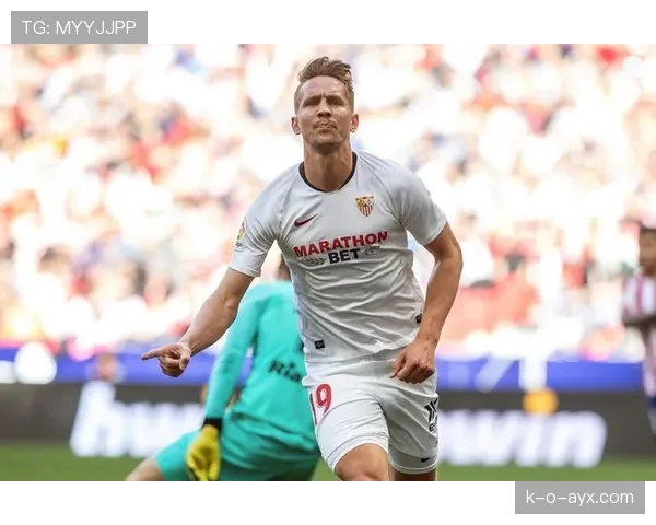 奥坎波斯表现稳健助塞维利亚强势冲击联赛榜首 奥坎波斯表现稳健助塞维利亚强势冲击联赛榜首